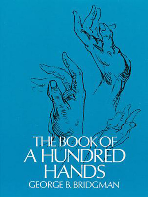 Title details for The Book of a Hundred Hands by George B. Bridgman - Available